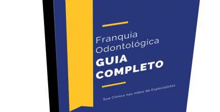 Tudo que você precisa saber sobre Franquia Odontologica 